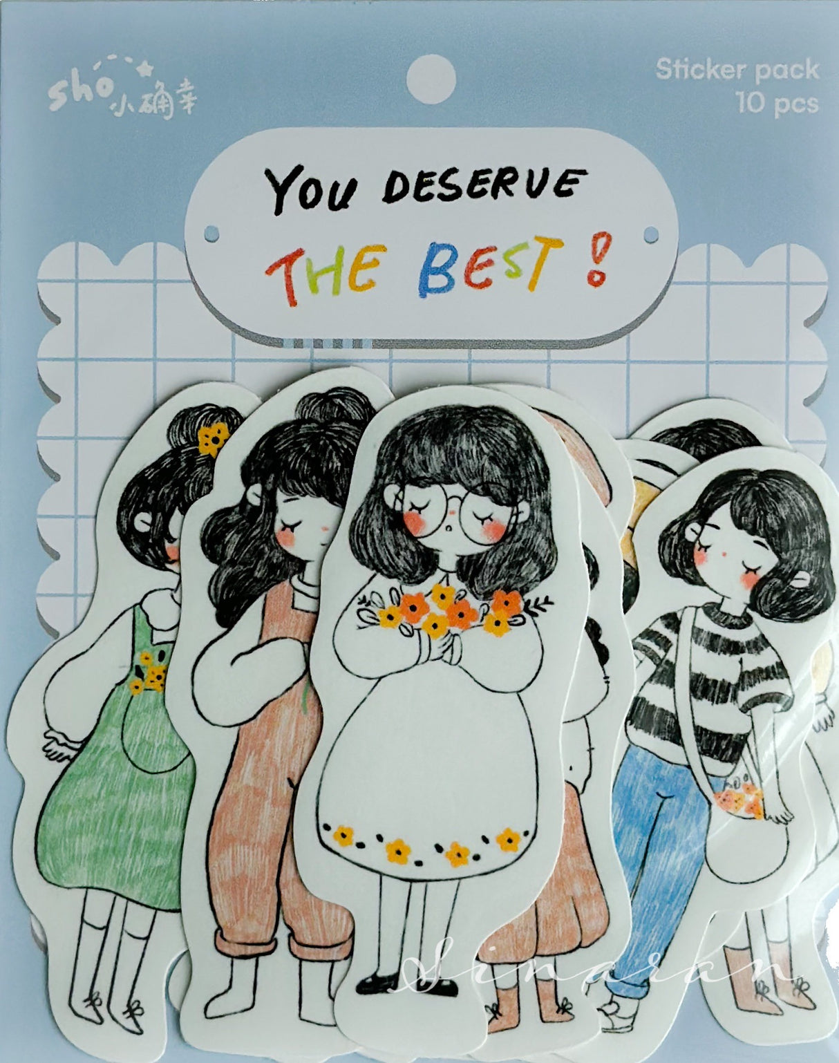 shō Little Happiness Sticker Pack - You Deserve The Best!